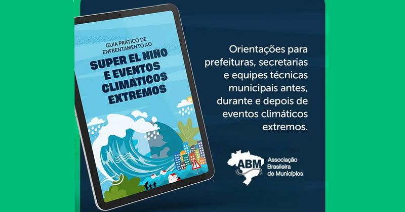 Guia orienta prefeituras na prevenção de impactos do El Niño